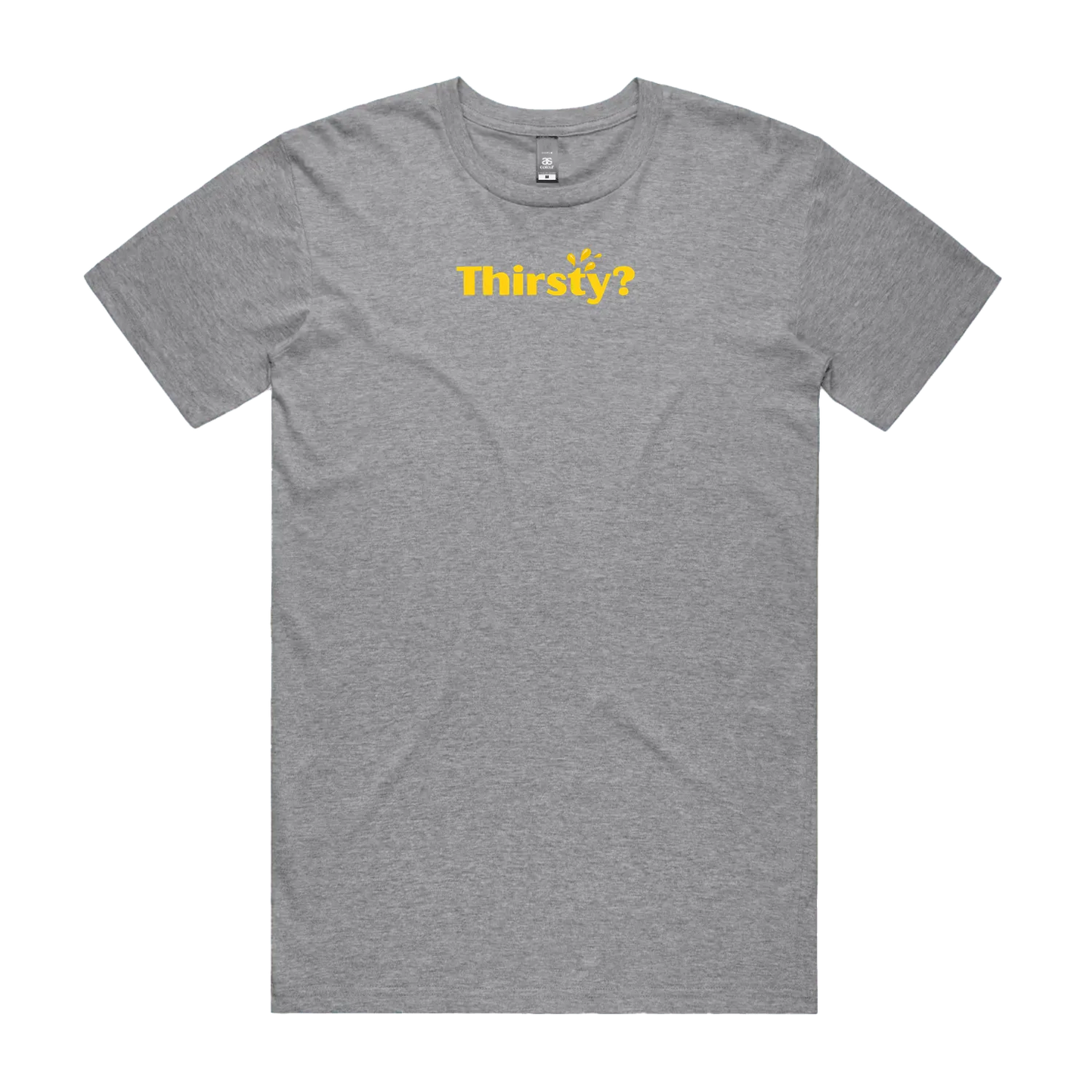Thirsty? T-Shirt