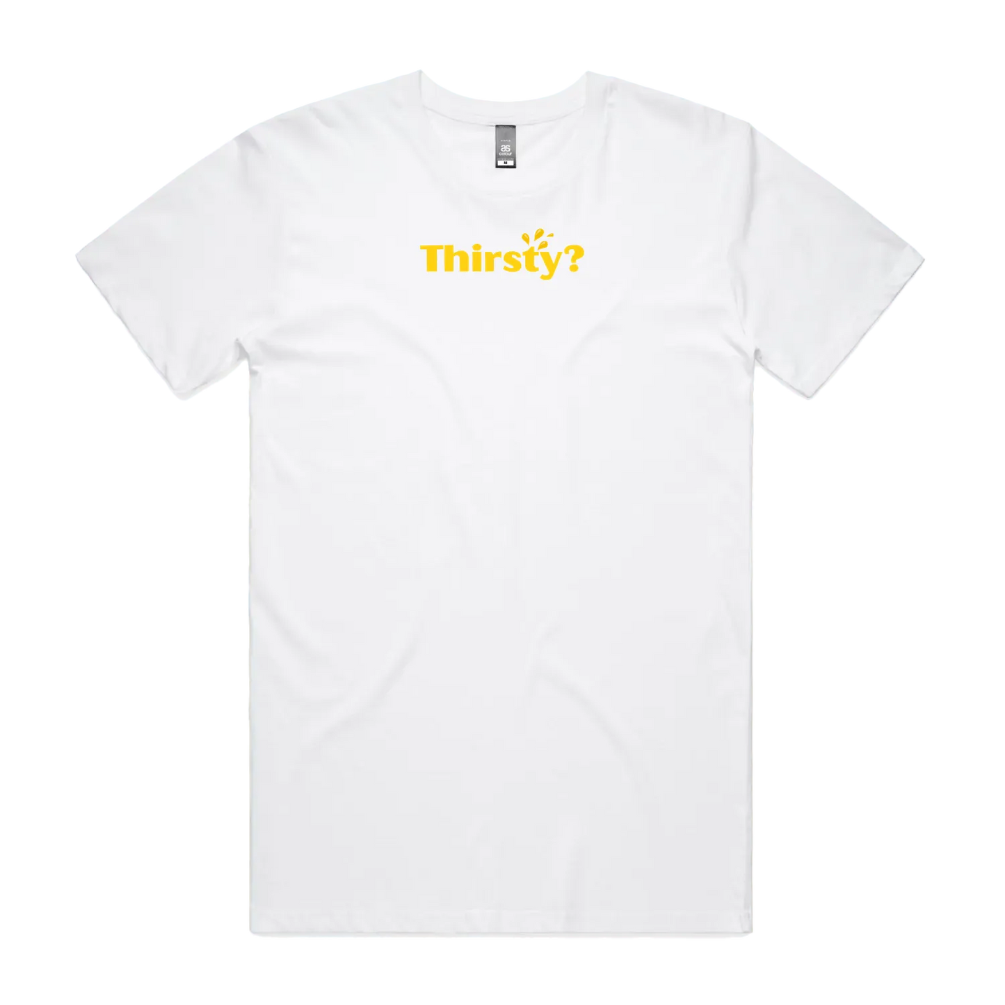 Thirsty? T-Shirt